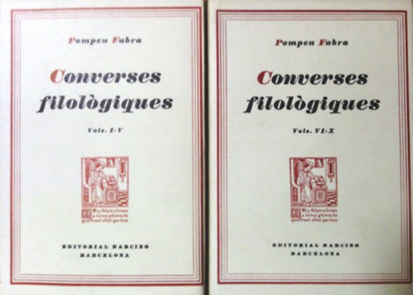 Pompeu Fabra - Converses Filologiques VOL. I-X. (k�t k�tetben)