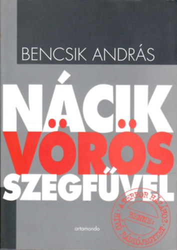 Bencsik Andrs - Ncik vrs szegfvel