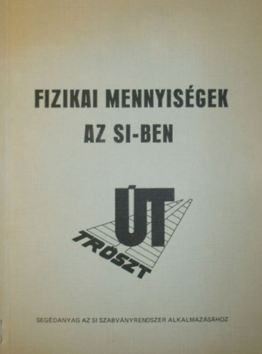 Fizikai mennyis�gek az SI-ben