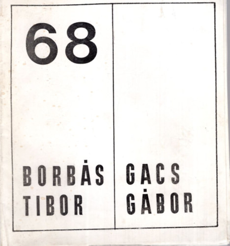 Borbs Tibor - Gacs Gbor 68