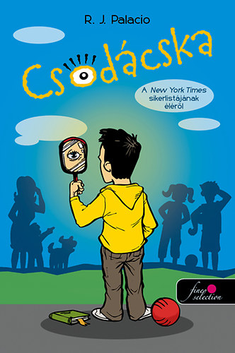 R. J. Palacio - Csodcska