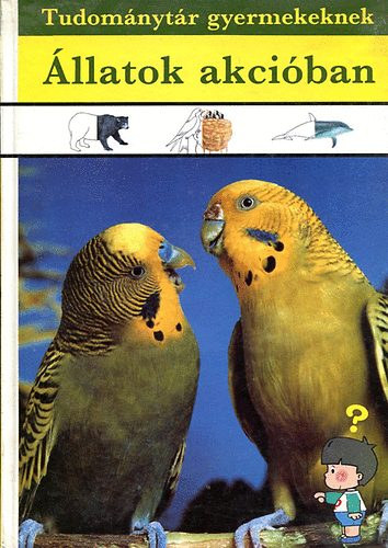 �llatok akci�ban