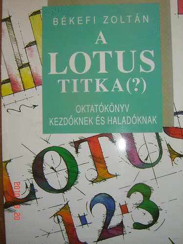 Bkefi Zoltn - A lotus titka (oktatknyv)