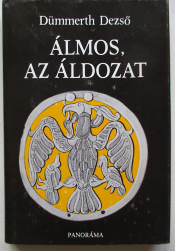 D�mmerth Dezs� - �lmos, az �ldozat