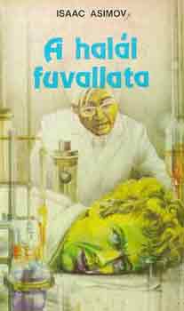 Isaac Asimov - A hall fuvallata