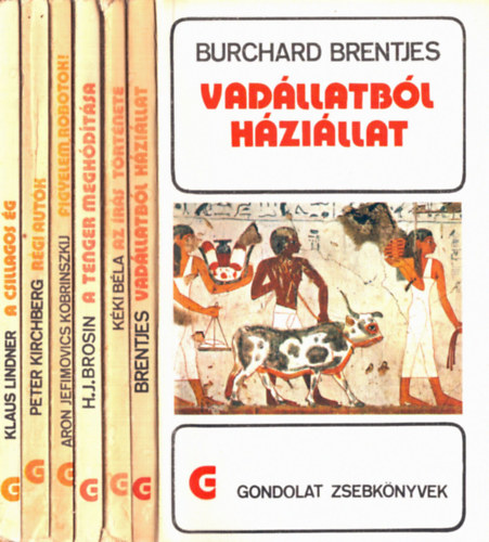 Klaus Lindner, Peter Kirchberg, Aron Jefimovics Kobrinszkij, Hans-Jrgen Brosin, Kki Bla, Burchard Brentjes - 6 db Gondolat zsebknyv: Vadllatbl hzillat+ Az rs trtnete+ A tenger meghdtsa+ Figyelem, robotok!+ Rgi autk+ A csillagos g