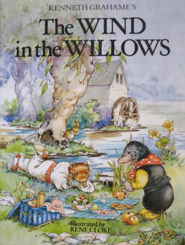 Kenneth Grahame - The wind in the willows