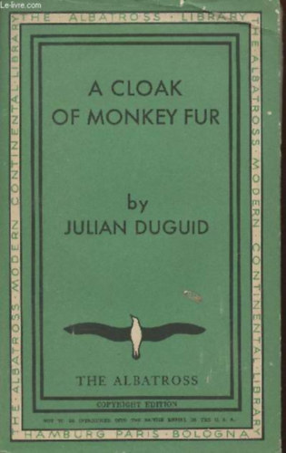 Julian Duguid - A cloak of Monkey fur