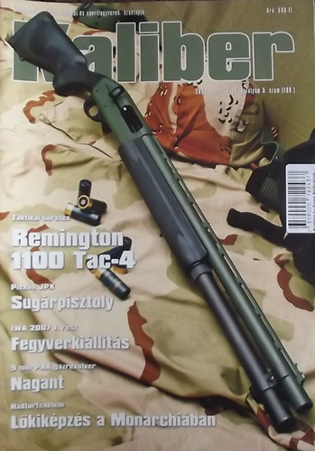 Vass G�bor  (szerk.) - Kaliber - �nv�delmi, vad�sz-, katonai �s sportfegyverek szaklapja / 109.
