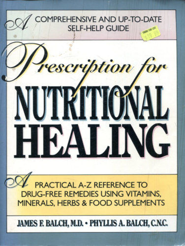 Phyllis A. Balch - Prescription for Nutritional Healing