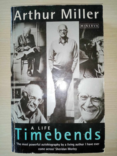 Arthur Miller - Timebends - A Life