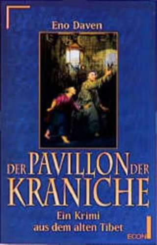 Eno Daven - Der Pavillon der Kraniche