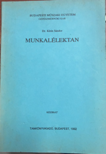 Dr. Klein Sndor - Munkallektan