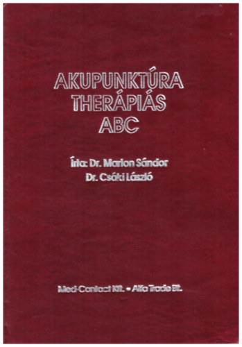 Marton Sndor-Cski Lszl - Akupunktra therpis abc