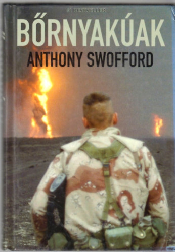 Anthony Swofford - Brnyakak