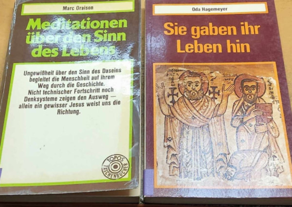 Marc Oraison Oda Hagemeyer - 2 db Topos-Taschenbcher: Meditationen ber den Sinn des Lebens (3) + Sie gaben ihr Leben hin (109)