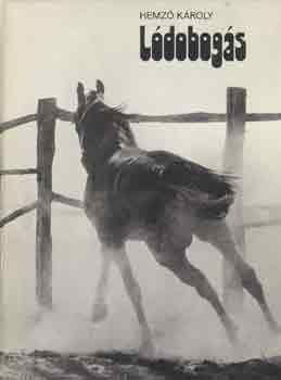 Hemző Károly - Lódobogás