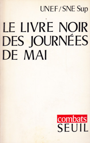 Le livre noir des journ�es de mai