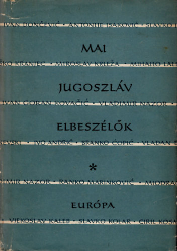 Vujicsics D. Sztojn  (vl.) - Mai jugoszlv elbeszlk