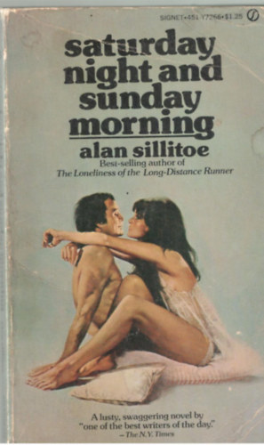 Alan Sillitoe - Saturday Night and Sunday Morning