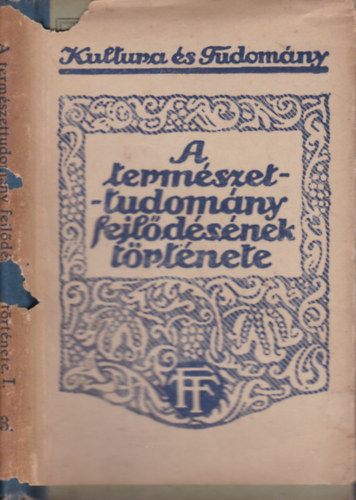 Wilhelm B�lsche - A term�szettudom�ny fejl�d�s�nek t�rt�nete I. (Kult�ra �s tudom�ny)