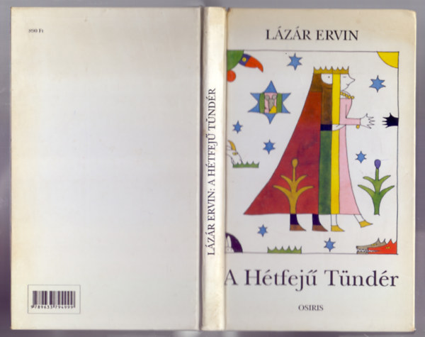 L�z�r Ervin - A H�tfej� T�nd�r (R�ber L�szl� rajzaival - �t�dik, b�v�tett kiad�s)