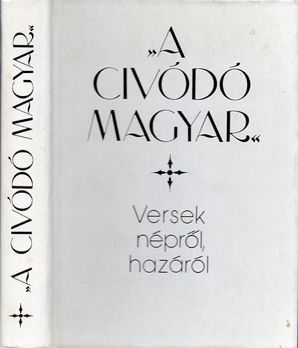 "A civd magyar" (Versek nprl, hazrl)
