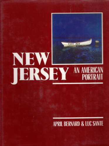 Luc Sante April Bernard - New Jersey an american portrait