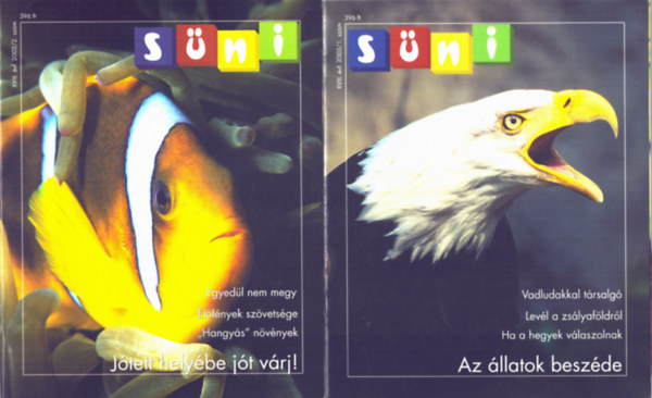 Mirtse Zsuzsa  (szerk.) - Sni magazin 2003. 18. vf. 1-4. szm
