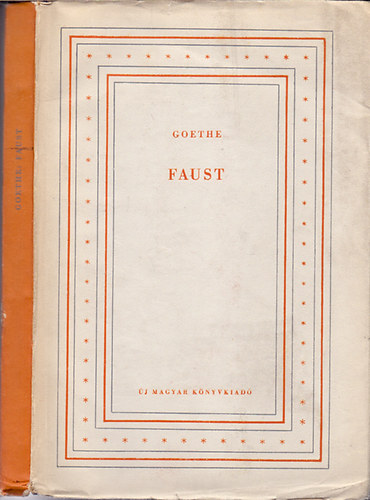 Johann Wolfgang von Goethe - Faust (Sárközi György fordítása)