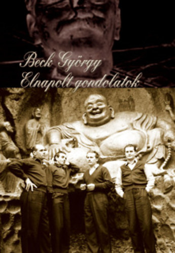 Beck György - Elnapolt gondolatok.