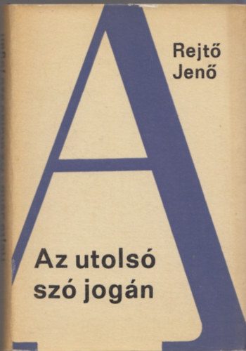 Rejt Jen - Az utols sz jogn