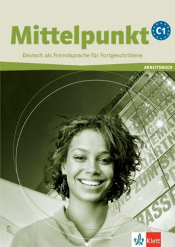 Mittelpunkt C1 - Lehrbuch + Arbeitsbuch mit Audio-CD