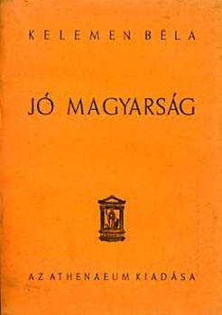Kelemen Bla - J magyarsg