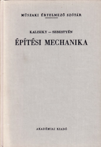 Dr. Sebestyn Gyula - ptsi mechanika (Mszaki rtelmez sztr 43.)