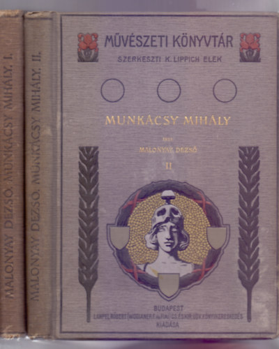 Malonyay Dezs� - Munk�csy Mih�ly I-II.
