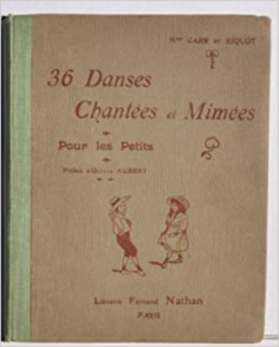 36 Danses Chantées & Mimées