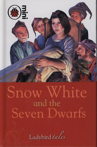 Snow White and the seven Dwarfs