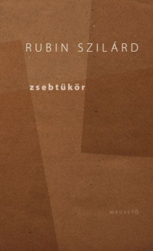 Rubin Szilrd - Zsebtkr - A Rubin-letm jabb titkai