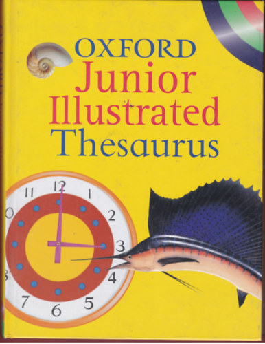 Sheila Dignen - Oxford Junior Illustrated Thesaurus