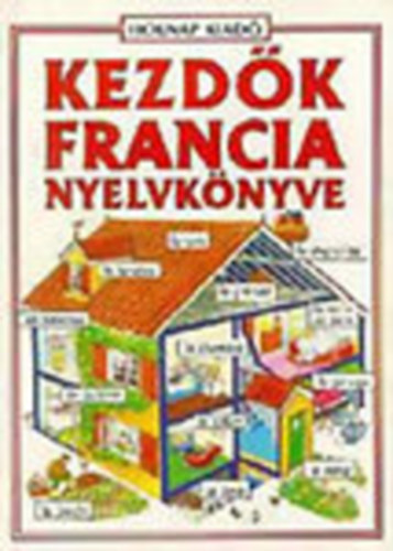 Helen Davies, Holmes, Francoise - Kezdők francia nyelvkönyve