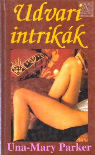Una-Mary Parker - Udvari intrikk