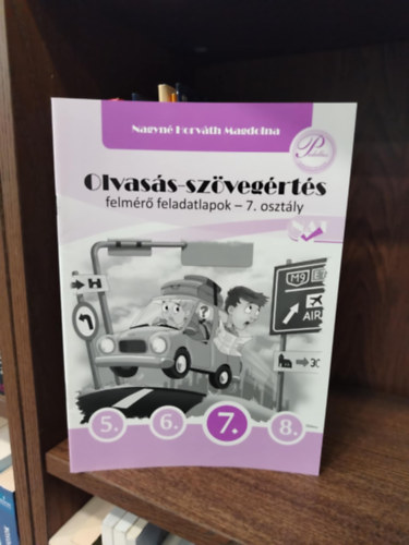 Nagyn Horvth Magdolna - Olvass-szvegrts felmr feladatlapok 7. osztly