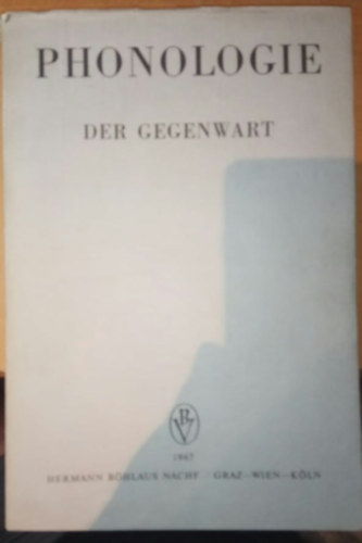 J. Hamm, G. Wytrzens Rudolf Jagoditsch - Phonologie der Gegenwart - Hermann Bhlaus Nachf.