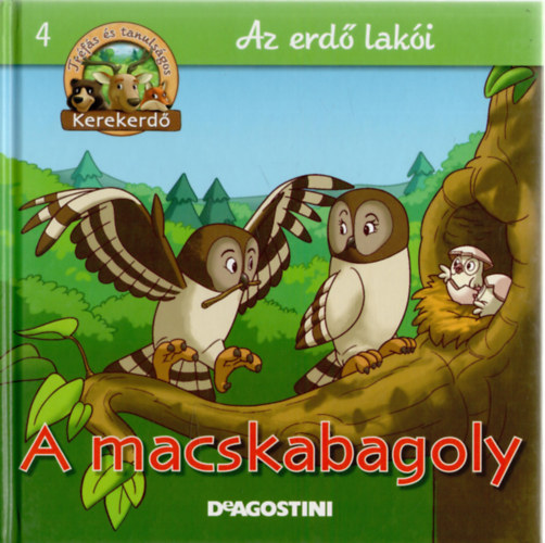 Stephan Grtler Feryal Kanbay - A macskabagoly (Az erd laki 4)