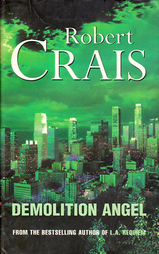 Robert Crais - Demolition Angel