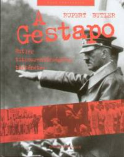 Rupert Butler - A Gestapo