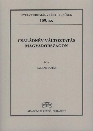 Farkas Tams - Csaldnv-vltoztats Magyarorszgon