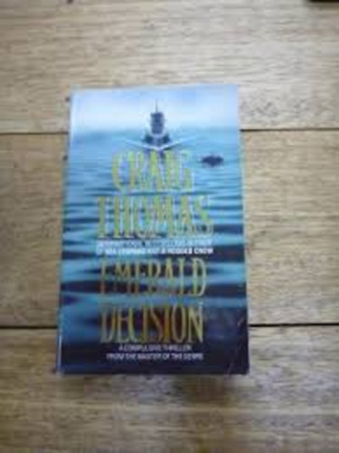 Craig Thomas - Emerald Decision