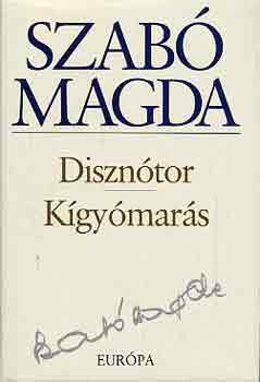 Szab� Magda - Diszn�tor-K�gy�mar�s
